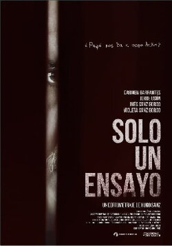 Solo un Ensayo (2023)