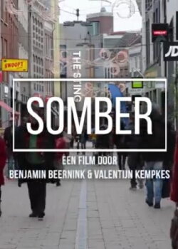 Somber (2019)