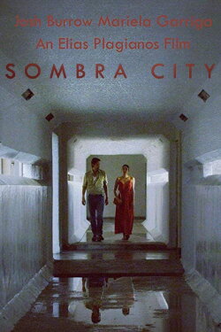 Sombra City (2019) Sombra City (2019)