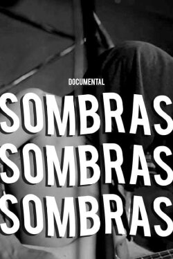 Sombras (2017)