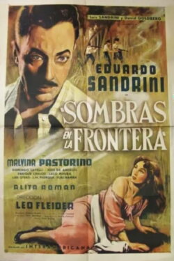 Sombras en la frontera (1951) Sombras en la frontera (1951)