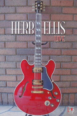 Some Call It Jazz: Herb Ellis Live in 1981 (2006) Some Call It Jazz: Herb Ellis Live in 1981 (2006)