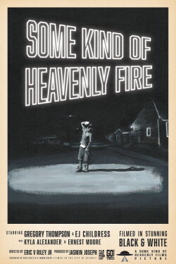 Some Kind of Heavenly Fire (2023)