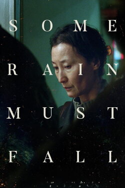 Some Rain Must Fall (2024)