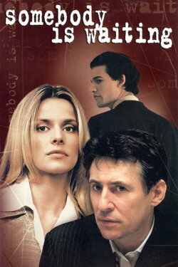 Somebody Is Waiting (1996)