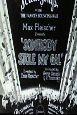 Somebody Stole My Gal (1931) Somebody Stole My Gal (1931)