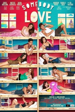 Somebody To Love (2014) Somebody To Love (2014)