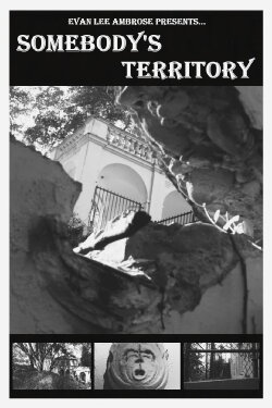Somebody's Territory (2022)