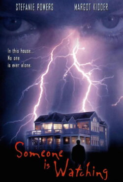 Someone Is Watching (2000)