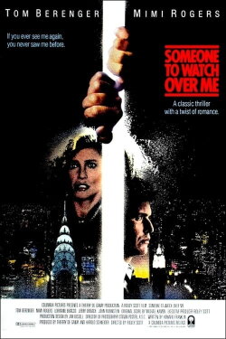 Someone to Watch Over Me (1987) Someone to Watch Over Me (1987)