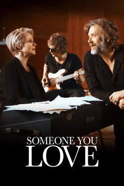 Someone You Love (2014) Someone You Love (2014)