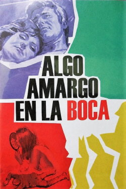 Something Bitter in the Mouth (1969)