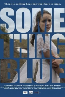 Something Blue (2011)