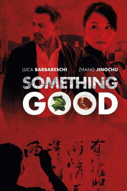 Something Good (2013) Something Good (2013)