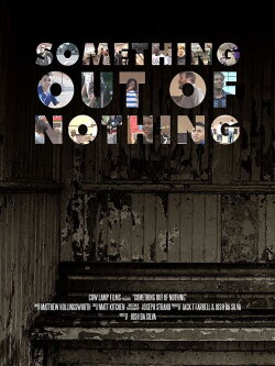 Something Out of Nothing (2017) Something Out of Nothing (2017)