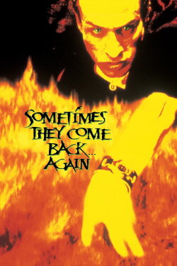 Sometimes They Come Back... Again (1996) Sometimes They Come Back... Again (1996)