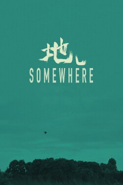 Somewhere (2022)