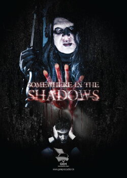 Somewhere In The Shadows (2016) Somewhere In The Shadows (2016)