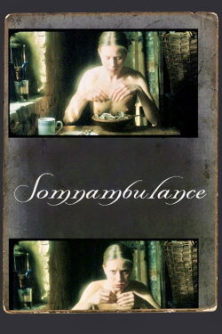 Somnambulance (2003)