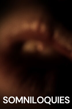 Somniloquies (2017) Somniloquies (2017)