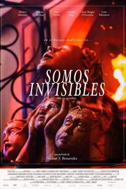 Somos invisibles (2022) Somos invisibles (2022)