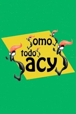 Somos todos Sacys (2005) Somos todos Sacys (2005)