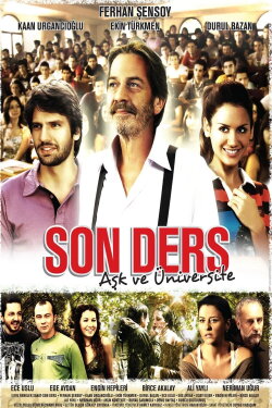 Son Ders: Aşk ve Üniversite (2008) Son Ders: Aşk ve Üniversite (2008)