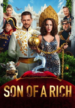Son of a Rich 2 (2024) Son of a Rich 2 (2024)
