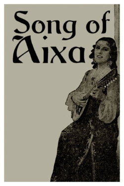 Song of Aixa (1940) Song of Aixa (1940)