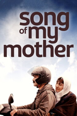 Song of My Mother (2014) Song of My Mother (2014)