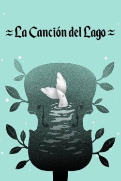 Song of the Lake (2024) Song of the Lake (2024)