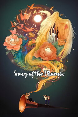Song of the Phoenix (2016) Song of the Phoenix (2016)