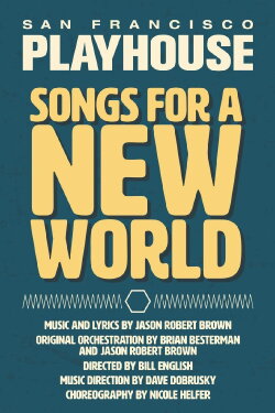 Songs From A New World: San Francisco Playhouse (2020) Songs From A New World: San Francisco Playhouse (2020)