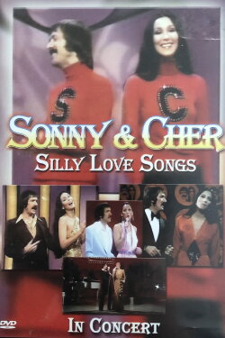 Sonny & Cher - Silly Love Songs in Concert (2005) Sonny & Cher - Silly Love Songs in Concert (2005)