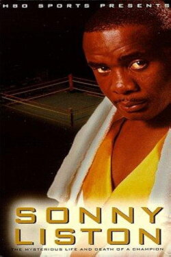 Sonny Liston: The Mysterious Life and Death of a Champion (1995) Sonny Liston: The Mysterious Life and Death of a Champion (1995)