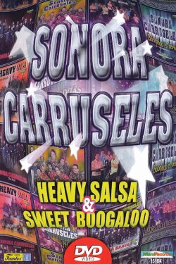 Sonora Carruseles - Salsa & Boogaloo Story (2009) Sonora Carruseles - Salsa & Boogaloo Story (2009)