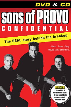 Sons of Provo: Confidential (2007) Sons of Provo: Confidential (2007)