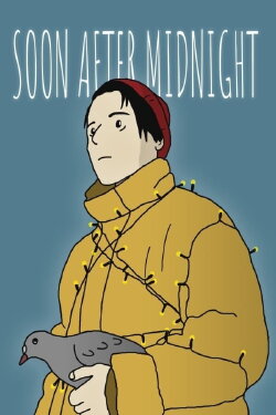Soon After Midnight (2021)