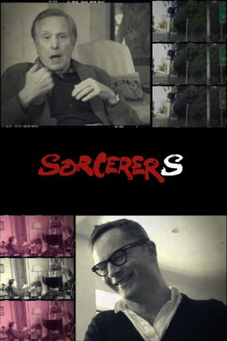 Sorcerers: A Conversation with William Friedkin and Nicolas Winding Refn (2015) Sorcerers: A Conversation with William Friedkin and Nicolas Winding Refn (2015)
