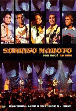 Sorriso Maroto - Por Você Ao Vivo (2005) Sorriso Maroto - Por Você Ao Vivo (2005)