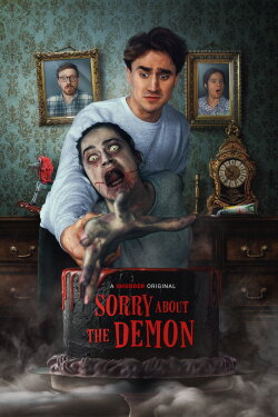 Sorry About the Demon (2022) Sorry About the Demon (2022)