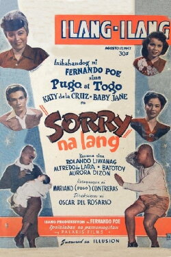 Sorry Na Lang (1947) Sorry Na Lang (1947)