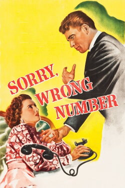 Sorry, Wrong Number (1948) Sorry, Wrong Number (1948)