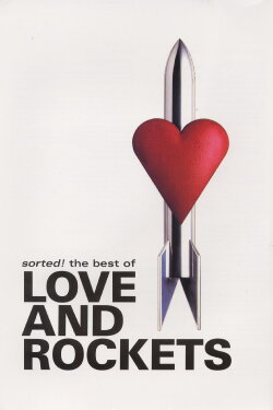 Sorted! The Best of Love and Rockets (2003) Sorted! The Best of Love and Rockets (2003)