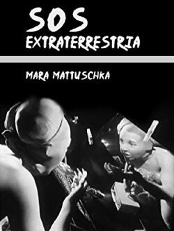 S.O.S. Extraterrestria (1993) S.O.S. Extraterrestria (1993)