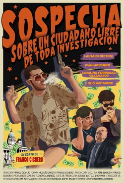 Sospecha sobre un ciudadano libre de toda investigación (2024) Sospecha sobre un ciudadano libre de toda investigación (2024)