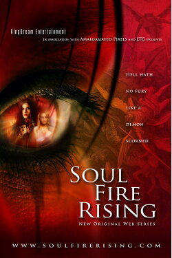 Soul Fire Rising (2009)
