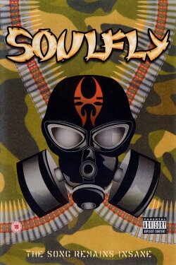 Soulfly - The Song Remains Insane (2005) Soulfly - The Song Remains Insane (2005)