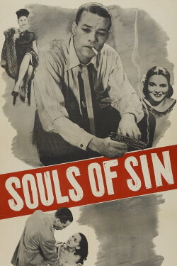 Souls of Sin (1949) Souls of Sin (1949)