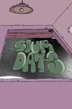 Sour Days (2024) Sour Days (2024)